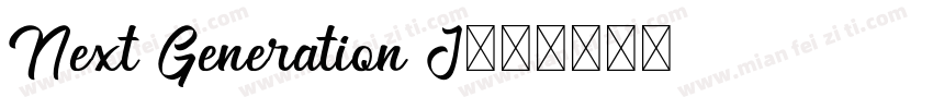 Next Generation J字体转换